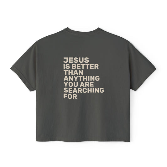 Jesus Is Better Boxy Tee — Classic | Comfort Colors 3023CL