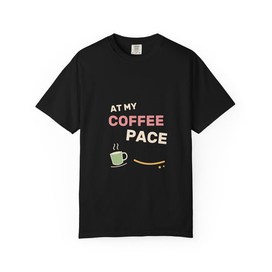 EVELE At My Coffee Pace | Garment-Dyed Tee