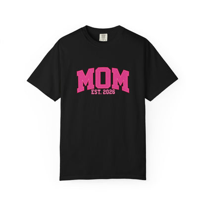 Fuchsia MOM Est. 2026 Tee | Comfort Colors 1717