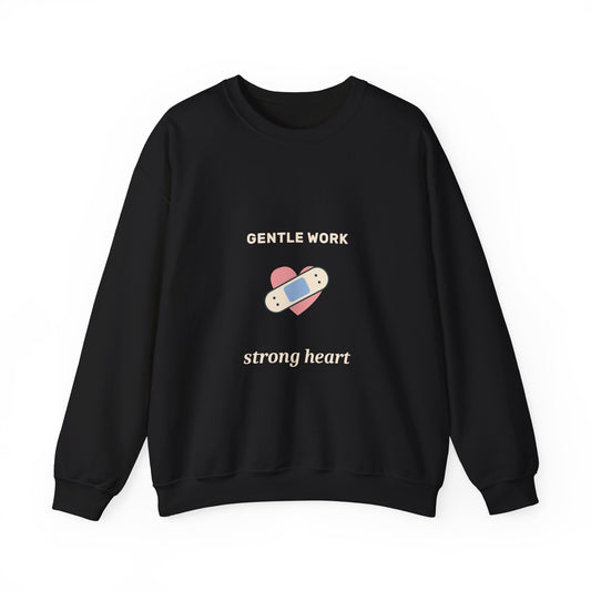 EVELE Gentle Work Strong Heart | Graphic Crewneck Sweatshirt