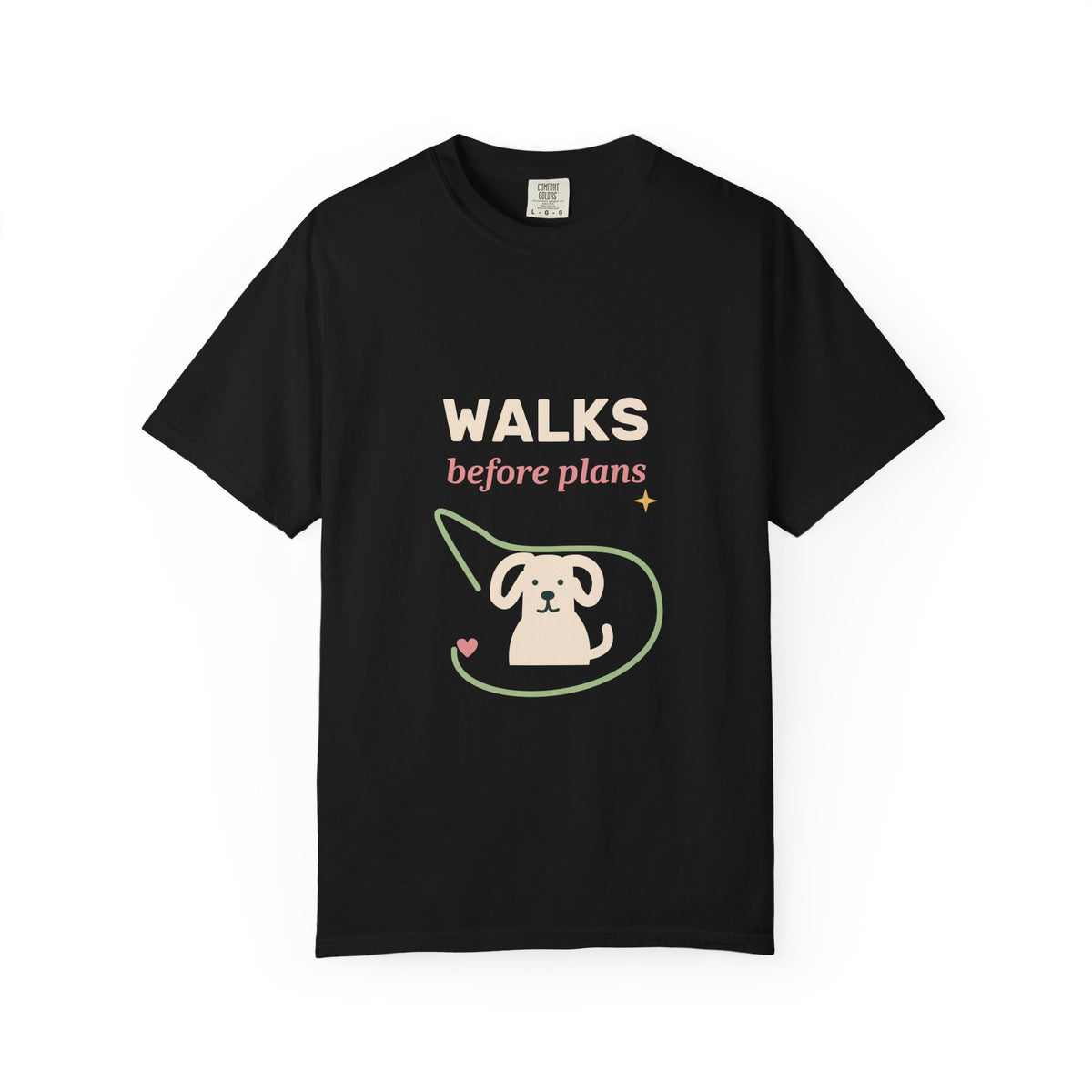 EVELE Walks Before Plans | Garment-Dyed Tee