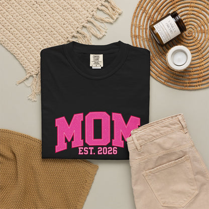 Fuchsia MOM Est. 2026 Tee | Comfort Colors 1717