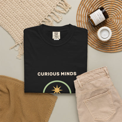 EVELE Curious Minds Welcome | Garment-Dyed Tee