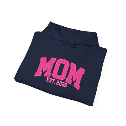 Fuchsia MOM Est. 2026 Hoodie | Gildan 18500