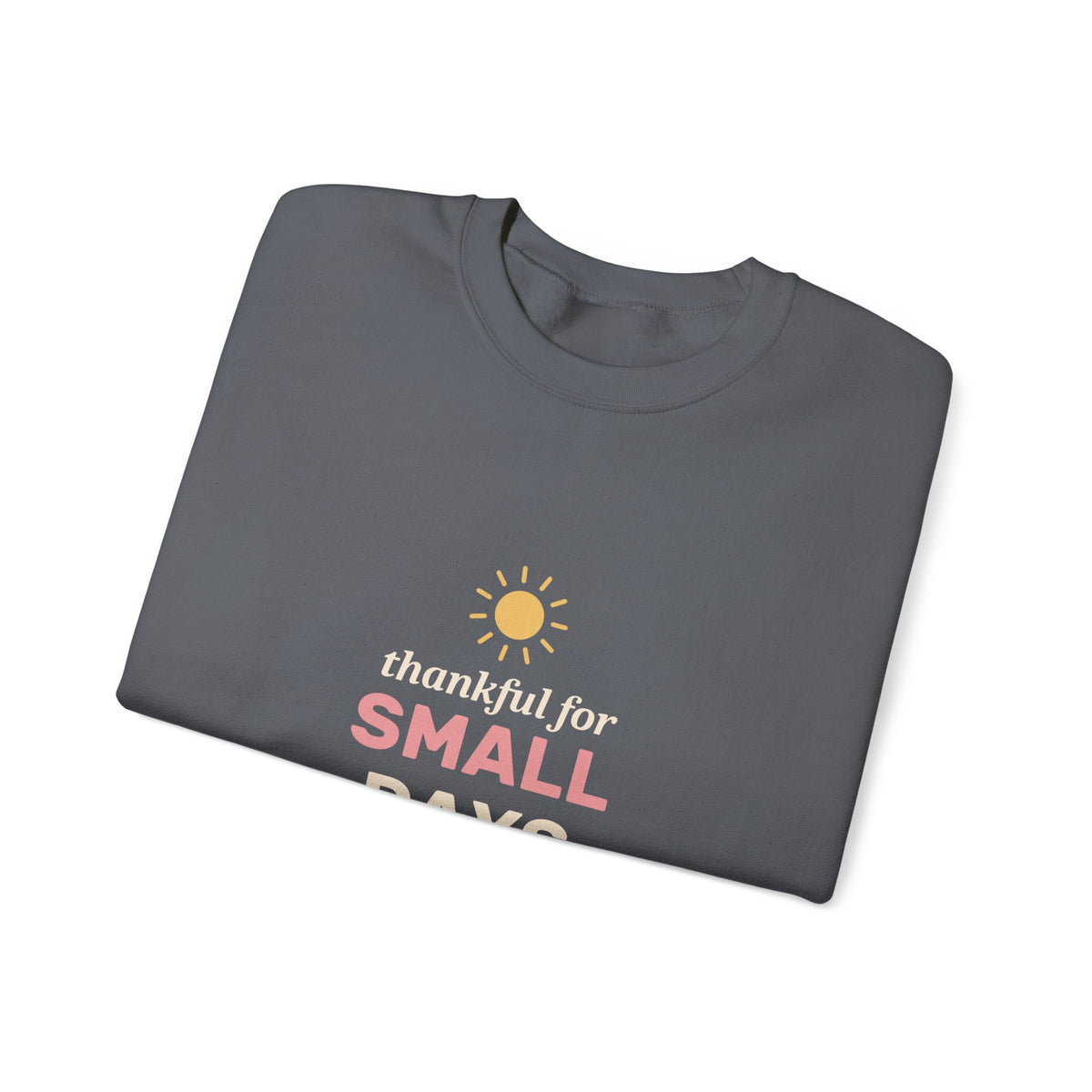 EVELE Small Day Gratitude | Graphic Crewneck Sweatshirt