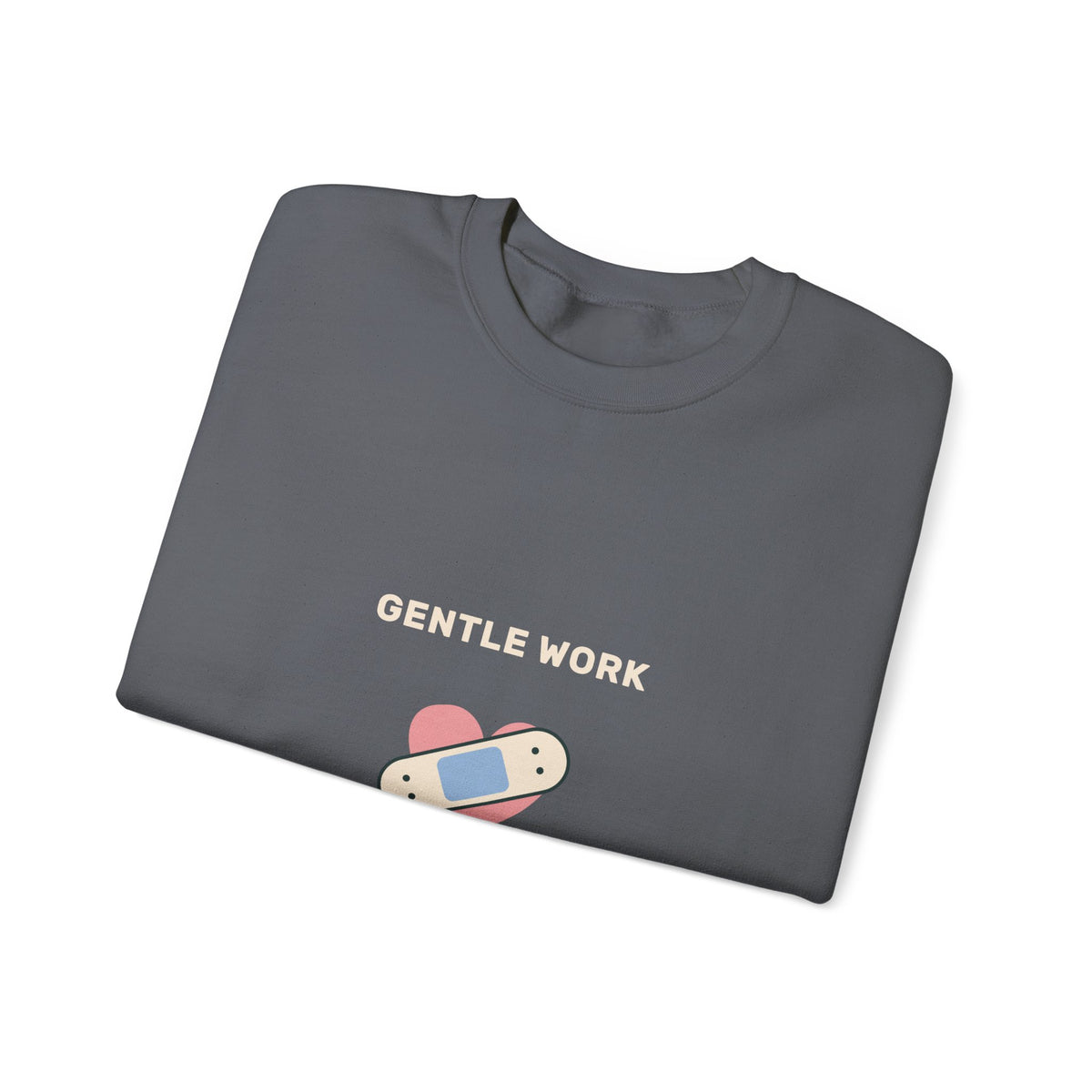 EVELE Gentle Work Strong Heart | Graphic Crewneck Sweatshirt
