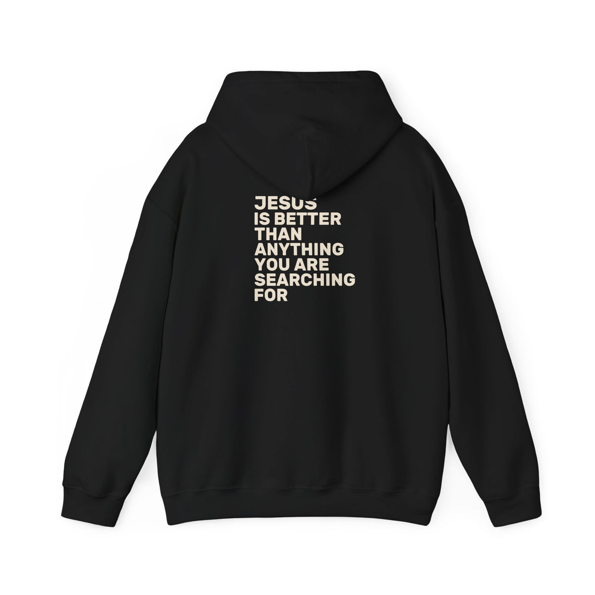 Jesus Is Better Hoodie — Classic | Gildan 18500