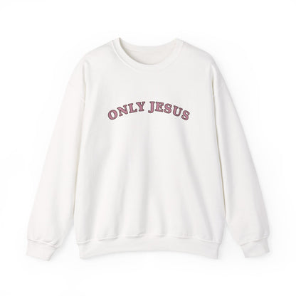 Only Jesus Crewneck Sweatshirt — EVELE Edit | Gildan 18000
