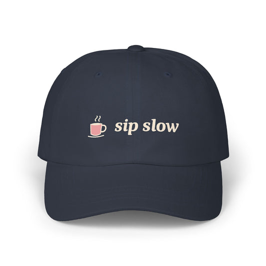 Sip Slow Dad Cap | Everyday Women | EVELE Gallery