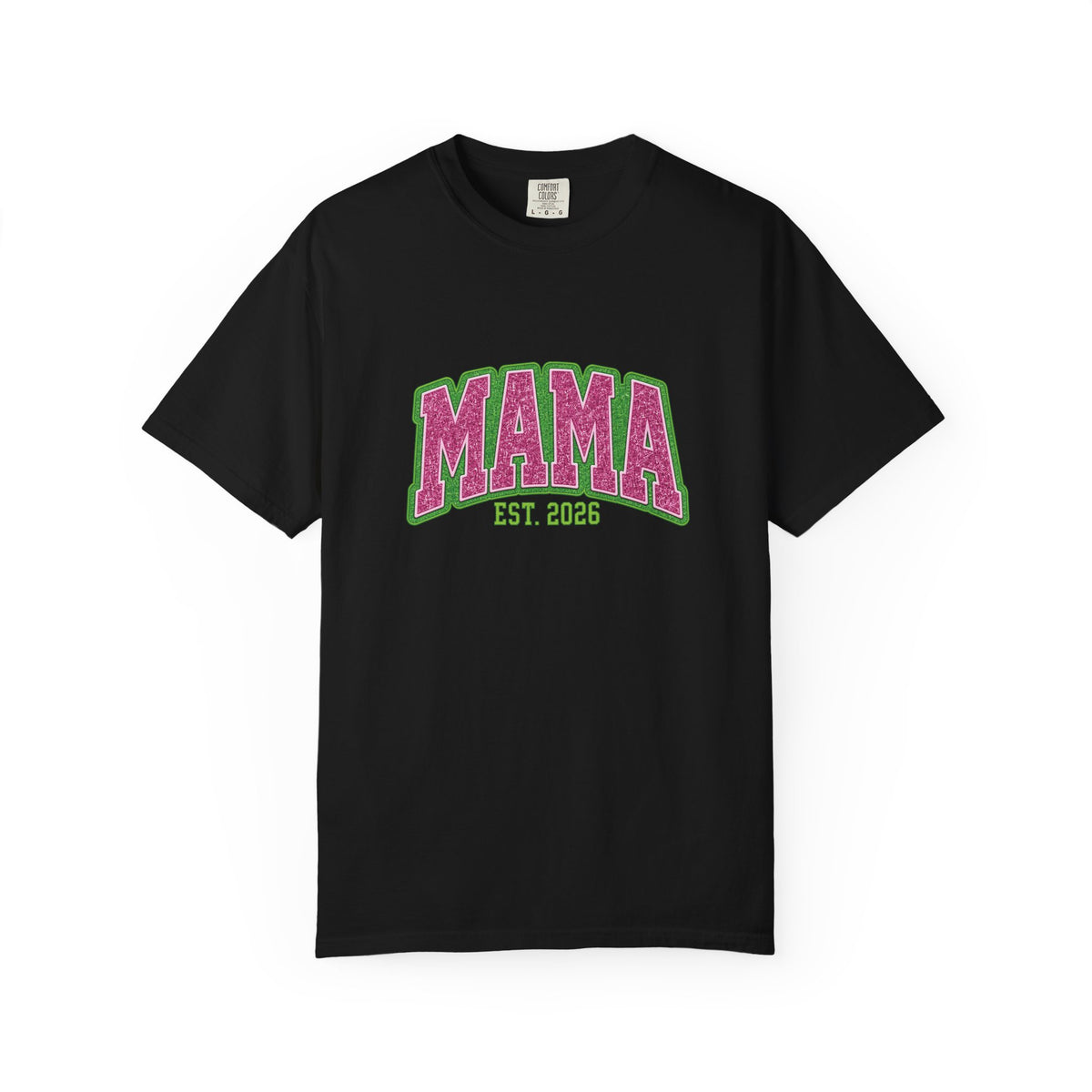 Pink & Lime MAMA Est. 2026 Tee | Comfort Colors 1717