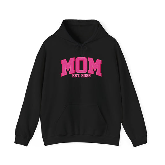 Fuchsia MOM Est. 2026 Hoodie | Gildan 18500