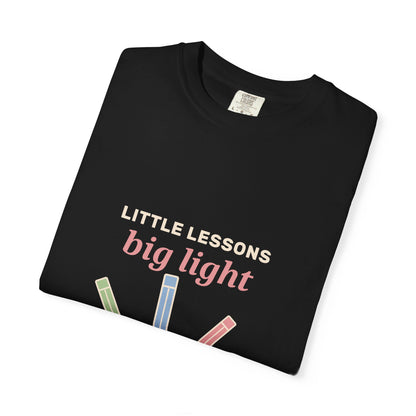 EVELE Little Lessons Big Light | Garment-Dyed Tee