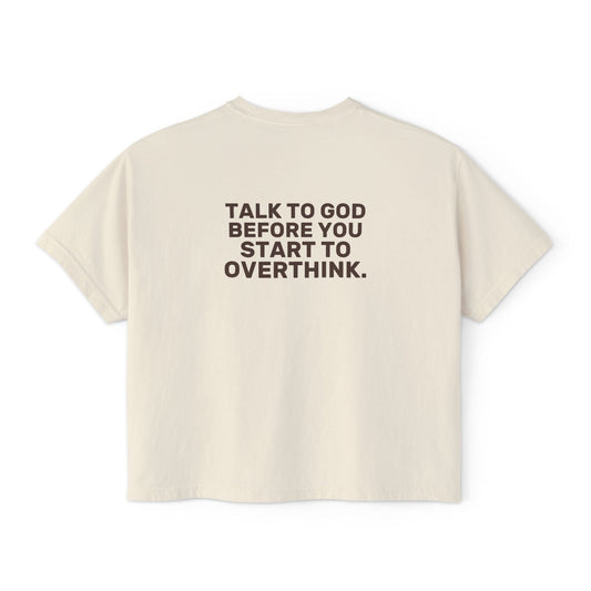 Talk to God Boxy Tee — EVELE Edit | Comfort Colors 3023CL