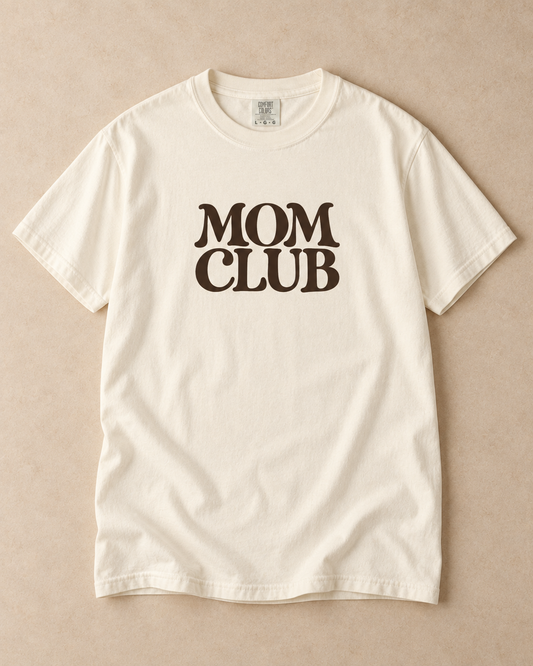 MOM CLUB Tee | Comfort Colors 1717